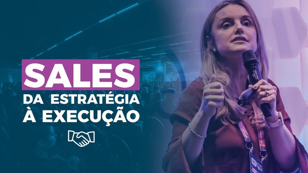 Palestrantes de Vendas - Sales da Estratégia à execução 