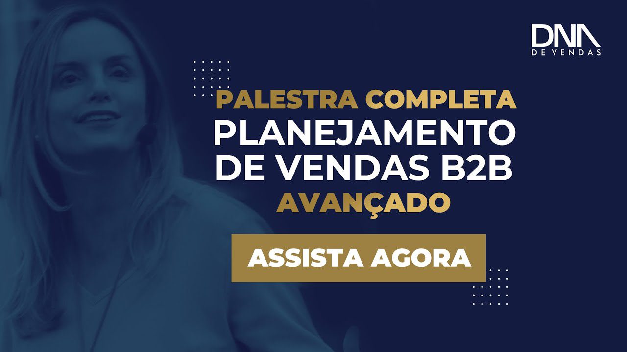 Tenha acesso a uma palestra completa sobre planejamento de vendas B2B, ministrada por Lucia Haracemiv, CEO da DNA de Vendas